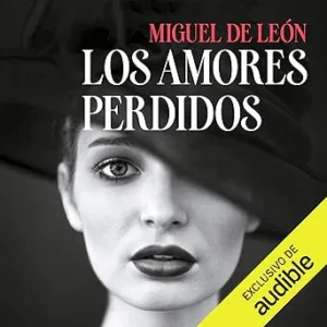 Los-Amores-Perdidos-Audiolibro-gratis