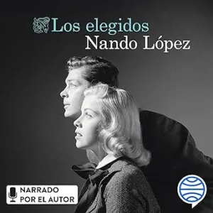 Los-Elegidos-Audiolibro-Gratis