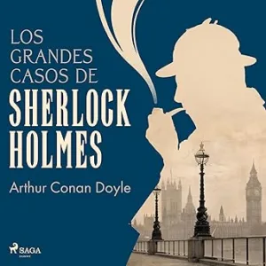 Los-Grandes-Casos-De-Sherlock-Holmes-Audiolibro-gratis