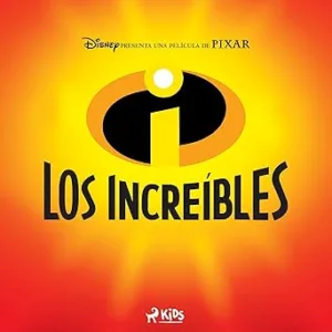 Los-Increibles-Audiolibro-gratis