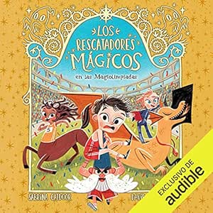 Los-Rescatadores-Magicos-En-Las-Magiolimpiadas-Audiolibro-Gratis