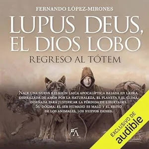 Lupus-Deus-El-Dios-Lobo-Regreso-Al-Totem-Audiolibro-gratis