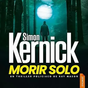 Morir-Solo-Ray-Mason-Audiolibro-Gratis