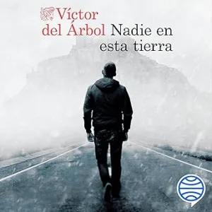 Nadie-En-Esta-Tierra-Audiolibro-Gratis