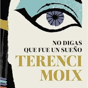No-Digas-Que-Fue-Un-Sueno-Audiolibro-gratis