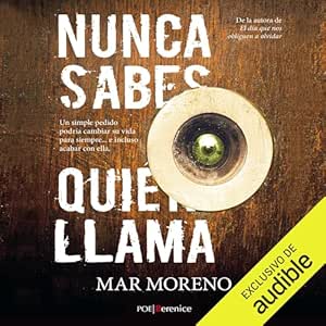 Nunca-Sabes-Quien-Llama-Audiolibro-gratis
