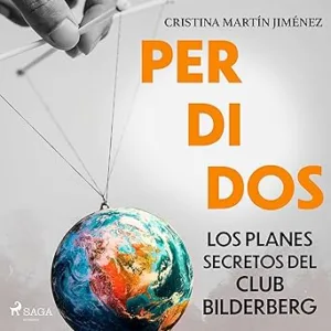 Perdidos-Los-Planes-Secretos-Del-Club-Bilderberg-Audiolibro-gratis