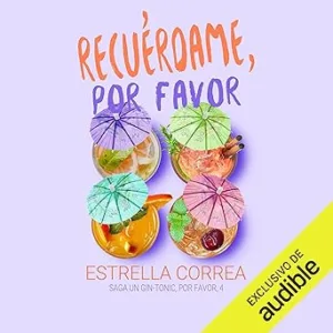 Recuerdame-Por-Favor-Un-Gin-Tonic-Por-Favor-Audiolibro-gratis