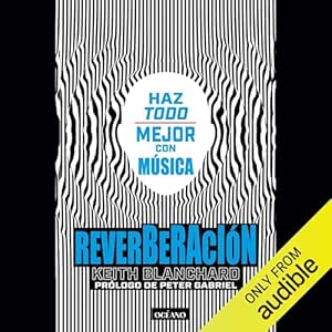 Reverberacion-Haz-Todo-Mejor-Con-Musica-Audiolibro-gratis