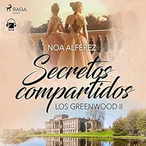 Secretos-Compartidos-Los-Greenwood-2-Audiolibro-gratis
