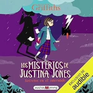Secretos-En-El-Internado-Los-Misterios-De-Justina-Jones-Audiolibro-gratis