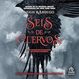 Seis-De-Cuervos-Audiolibro-Gratis