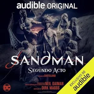 The-Sandman-Segundo-Acto-Audiolibro-gratis