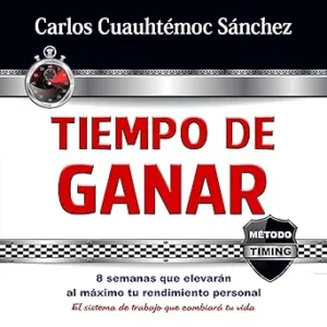Tiempo-De-Ganar-8-Semanas-Que-Elevaran-Al-Maximo-Tu-Rendimiento-Personal-El-Sistema-De-Trabajo-Que-Cambiara-Tu-Vida-Audiolibro-gratis
