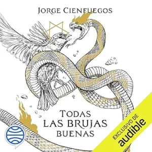 Todas-Las-Brujas-Buenas-Audiolibro-Gratis
