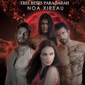 Tres-Reyes-Para-Sarah-Audiolibro-gratis