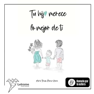 Tu-Hijo-Merece-Lo-Mejor-De-Ti-Audiolibro-gratis