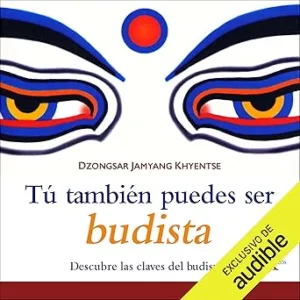 Tu-Tambien-Puedes-Ser-Budista-Audiolibro-gratis