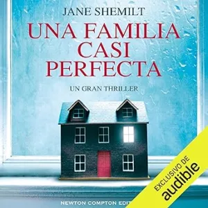 Una-Familia-Casi-Perfecta-Audiolibro-gratis
