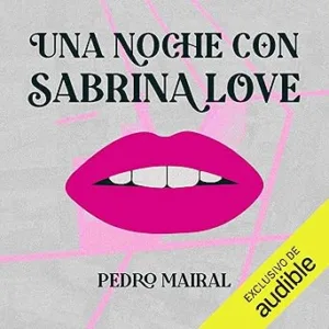 Una-Noche-Con-Sabrina-Love-Audiolibro-Gratis