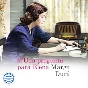 Una-Pregunta-Para-Elena-Audiolibro-gratis